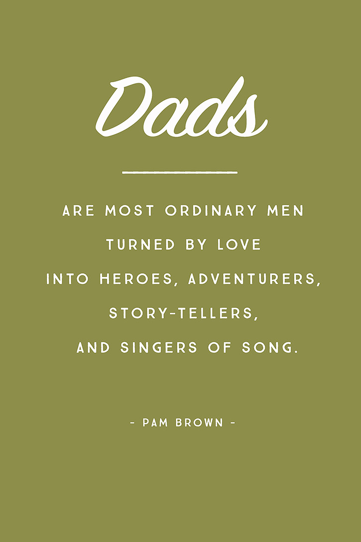 Inspirational Quotes For Fathers Day
 5 Inspirational Quotes for Father s Day