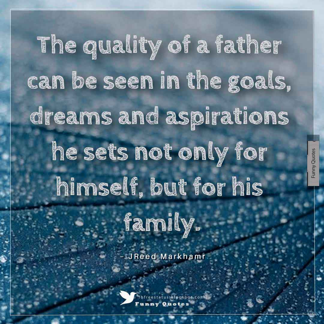Inspirational Quotes For Fathers Day
 Inspirational Fathers Day Quotes with