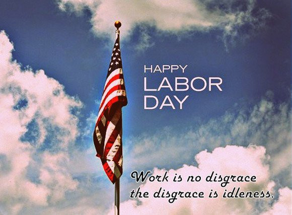 Labor Day Quotes And Sayings
 Happy Labor Day 2016 Quotes Wishes and