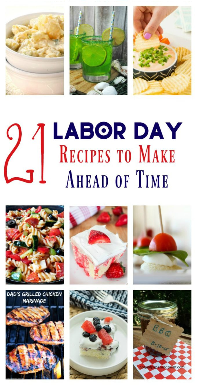 Labor Day Recipe
 21 Labor Day Recipes That You Can Make Ahead of Time
