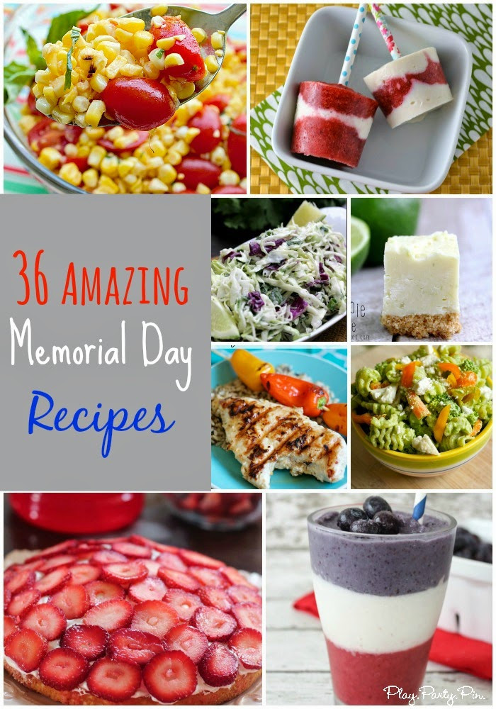 Memorial Day Party Food
 36 Great Memorial Day Recipes Play Party Plan