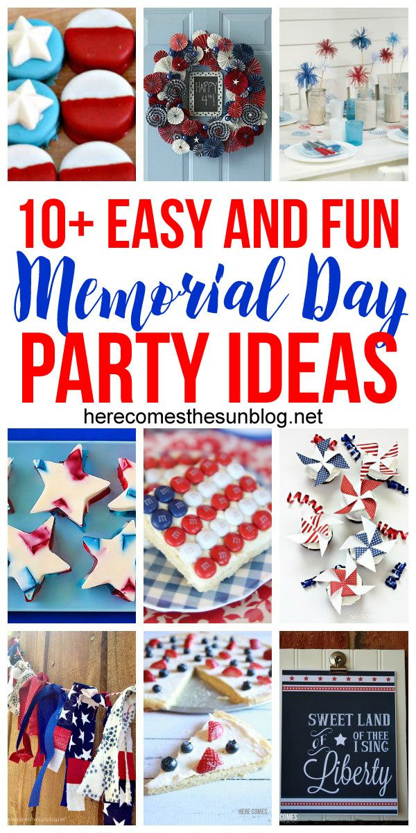 Memorial Day Party Theme
 10 Easy and Fun Memorial Day Party Ideas