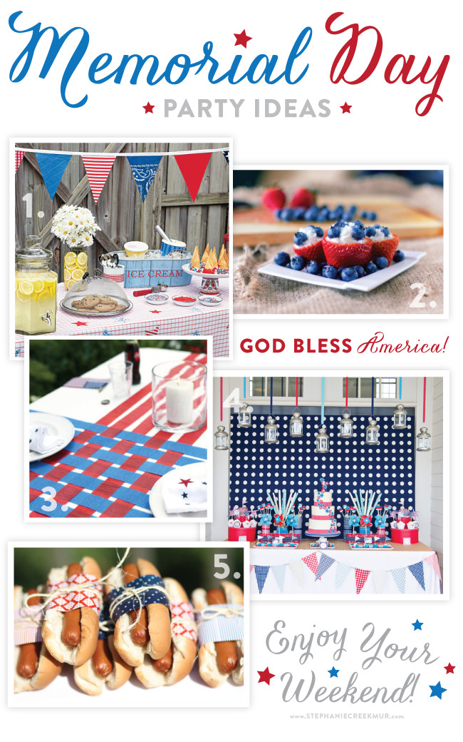 Memorial Day Party Theme
 Memorial Day Weekend Party Ideas