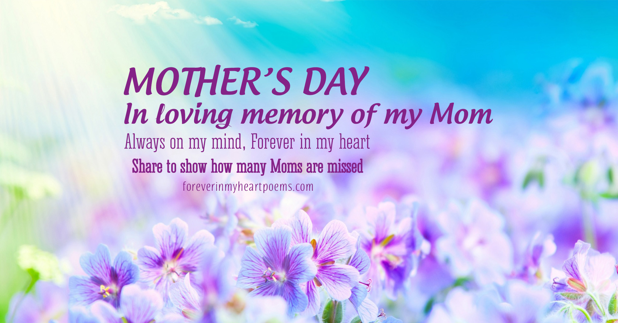 Missing Mom On Mother's Day Quotes
 15 Best Missing Mom Quotes on Mother s Day In loving