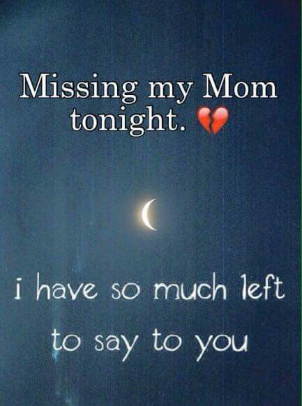 Missing Mom On Mother's Day Quotes
 Missing Mom even though she s still with us I miss our