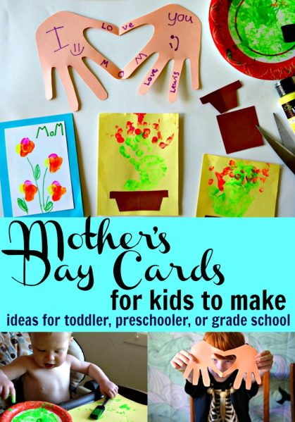 Mother's Day Card Craft Ideas
 Mother s Day Cards for Kids to Make Ideas for Any Age