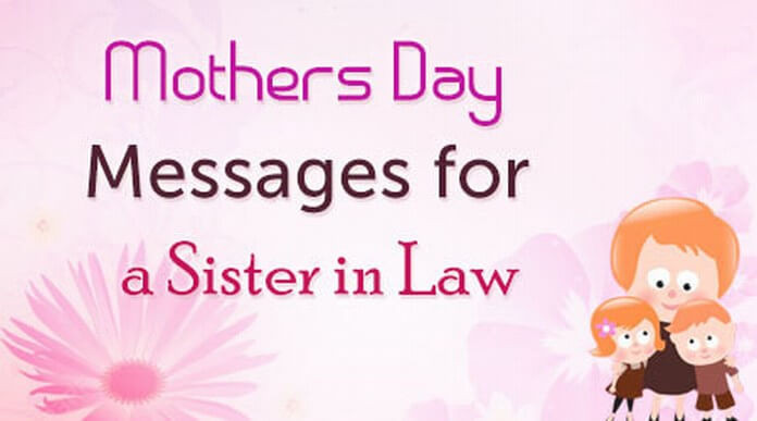 Mothers Day Quotes For Sister
 Mothers Day Sweet Messages for Mother in Laws Mother s