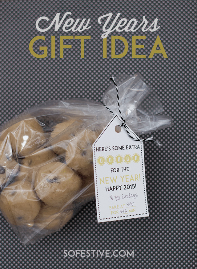 New Year Gift Ideas
 Here s Some "Dough" Cookie Dough New Year s Gift Idea