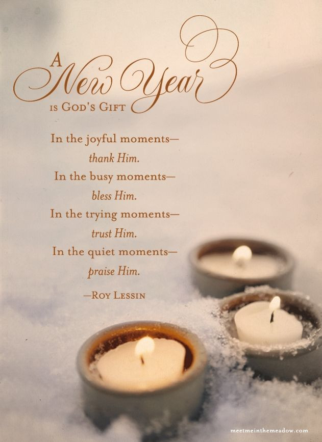 New Year God Quotes
 Meet Me In The Meadow Devotional line with Roy Lessin