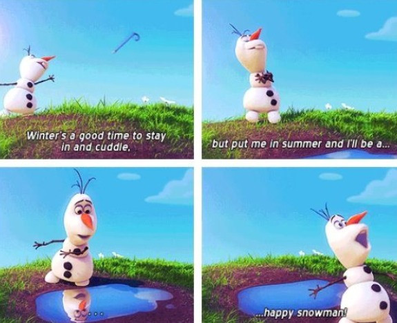 Olaf Summer Quotes
 Seven Scenes From Frozen that Will Melt Your Heart