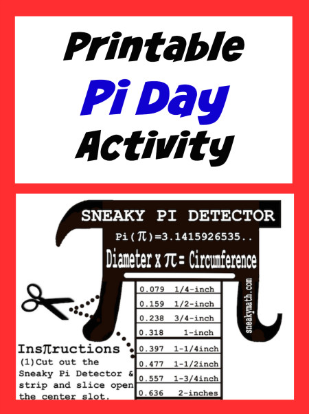 Pi Day 2013 Activities
 Pi Day Printable Activity Make Your OwnSneaky Pi Detector