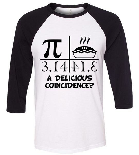 Pi Day T Shirt Ideas
 A Delicious Coincidence Pi Day 3 14 Math Geek Baseball