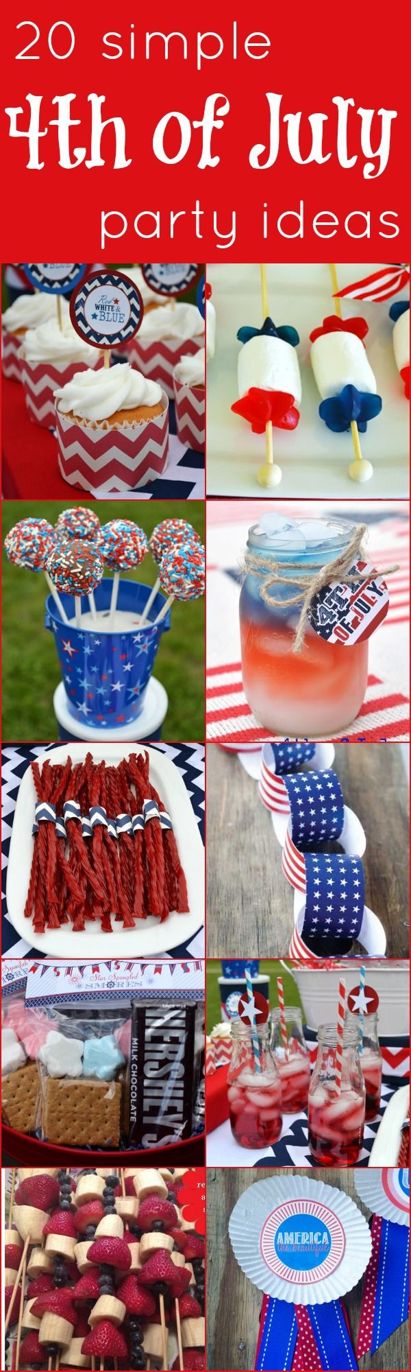 Pinterest Fourth Of July Party
 20 Simple 4th of July Party Ideas from the best blogger on