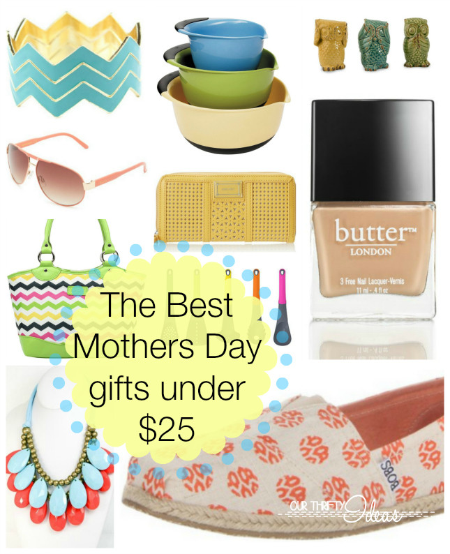 Popular Mothers Day Gifts
 The best Mothers Day ts for under $25 Our Thrifty Ideas