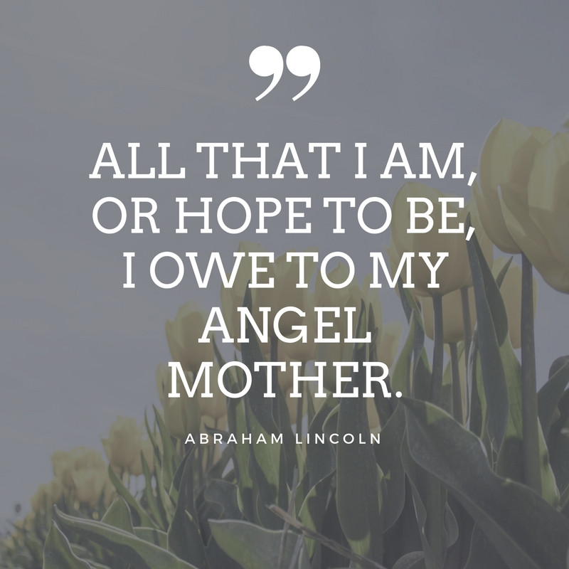 Quote Mother's Day
 Mother s Day Quotes That Honor the Most Important Woman in