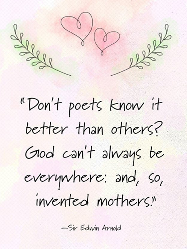 Short Quotes For Mothers Day
 27 Perfect Mother s Day Quotes For Your Devoted Mom