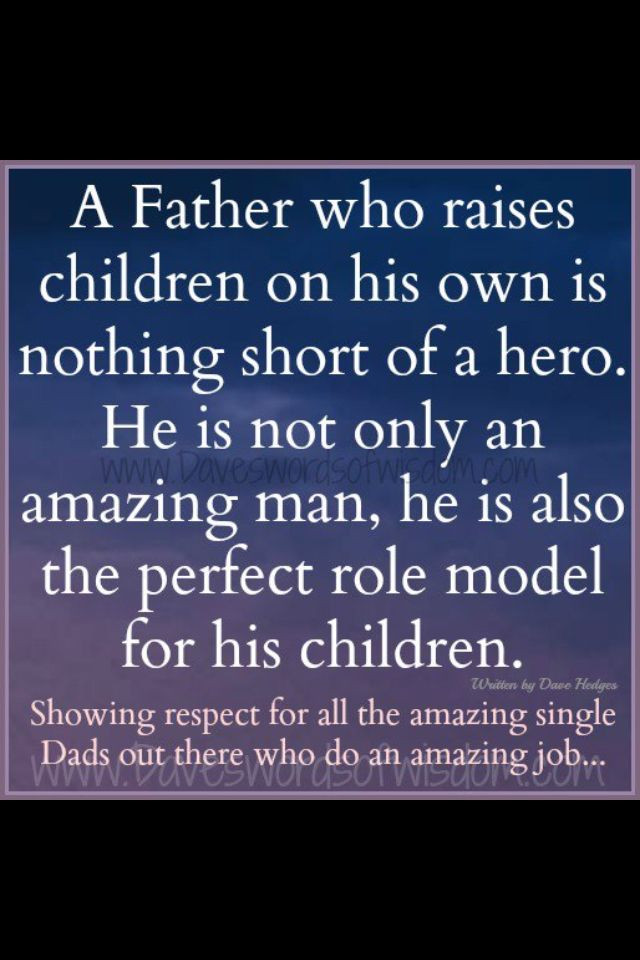 Single Mom Fathers Day Quotes
 Shout out to all the single dad s out there struggling to
