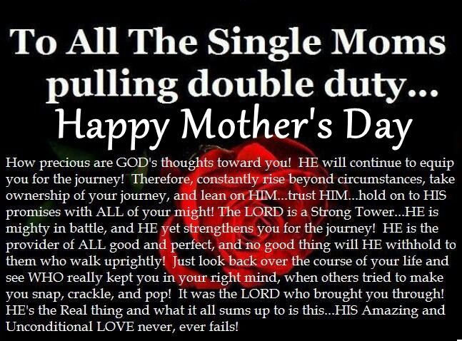 Single Mom Fathers Day Quotes
 Religious Mother s Day Quote For Single Moms