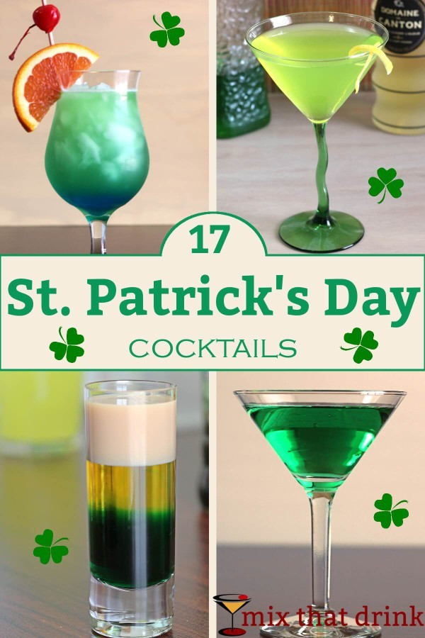 St Patrick's Day Drink Ideas
 17 St Patrick’s Day cocktails