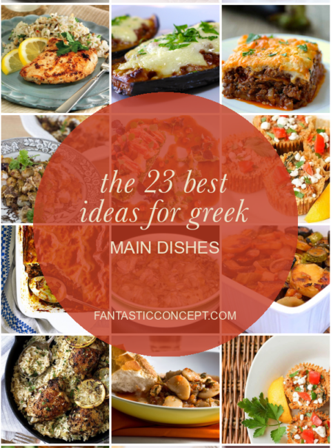 23 Best Authentic Greek Recipes Main Dishes - Home, Family, Style and ...