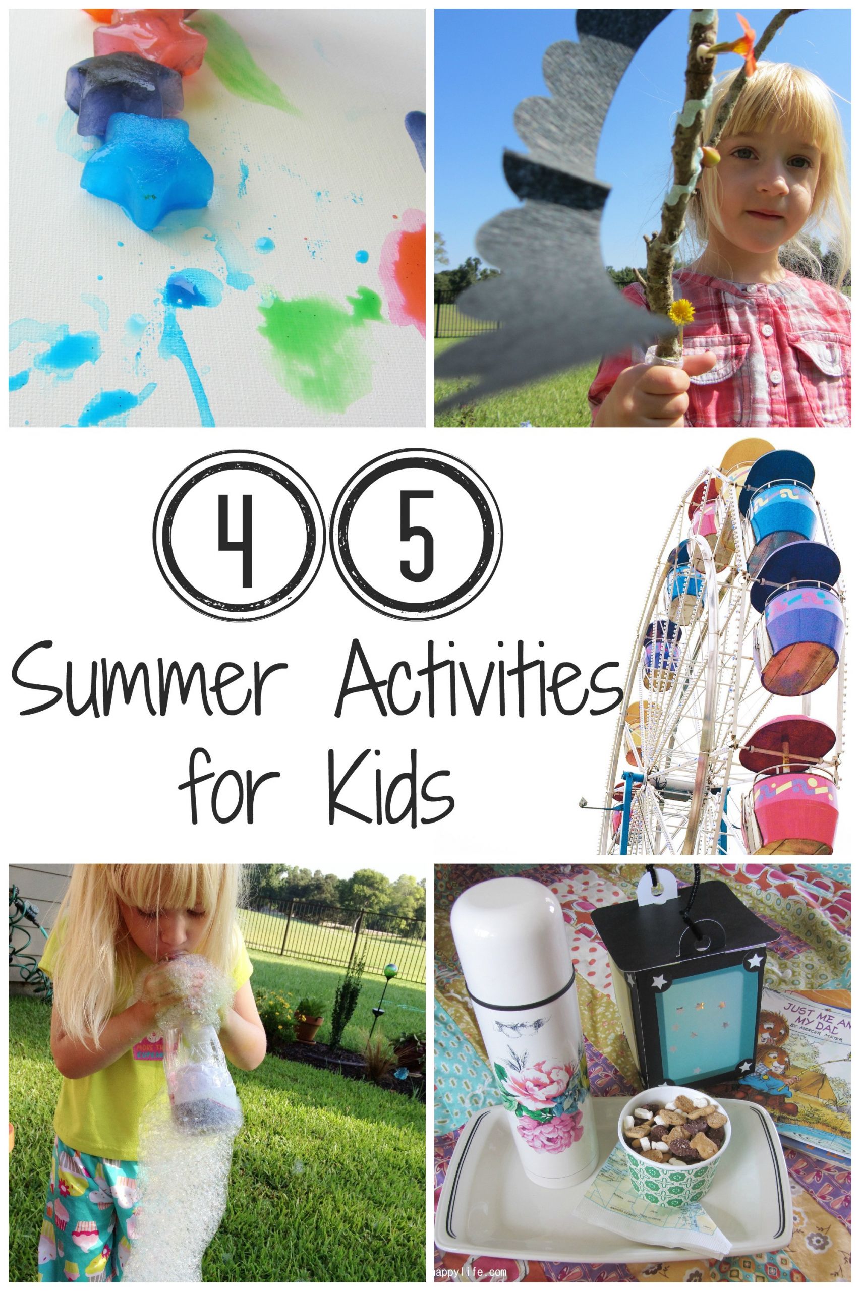 Summer Activities For Children
 45 Summer Activities for Kids My Big Fat Happy Life