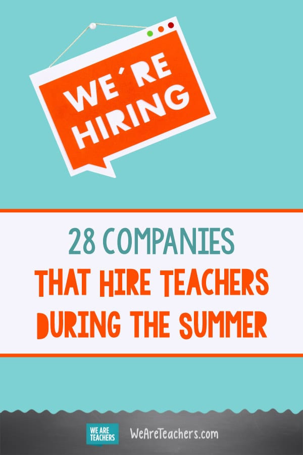 Summer Job Ideas For Teachers
 2019 Summer Jobs for Teachers 28 panies That Hire