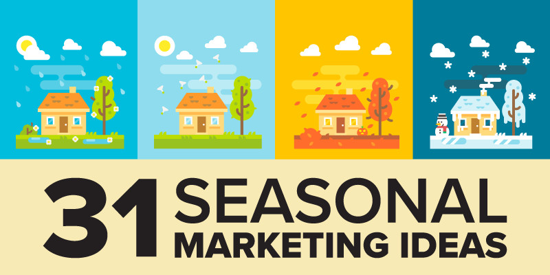 Summer Promotion Ideas
 31 AWESOME Seasonal Marketing Ideas for Your Small Business