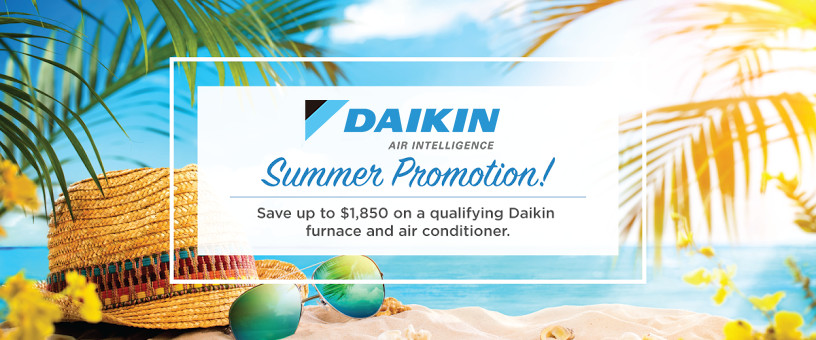 Summer Promotion Ideas
 Save this Season with the Daikin Summer Promo Martino HVAC