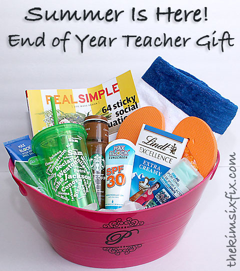 Summer Teacher Gifts
 Summer is Here Gift Basket
