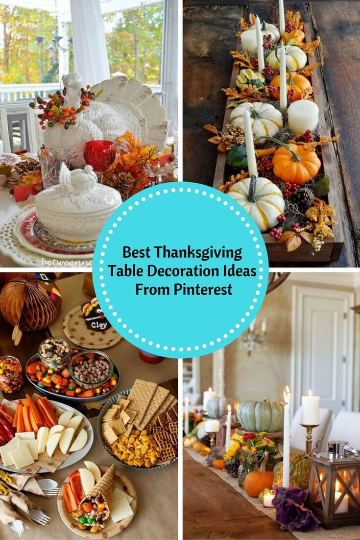 Thanksgiving Decoration Ideas Pinterest
 Best Thanksgiving Table Decoration Ideas From Pinterest