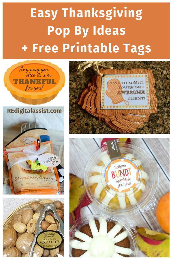 Thanksgiving Gifts For Clients
 Easy Thanksgiving Pop By Ideas Free Printable Tags