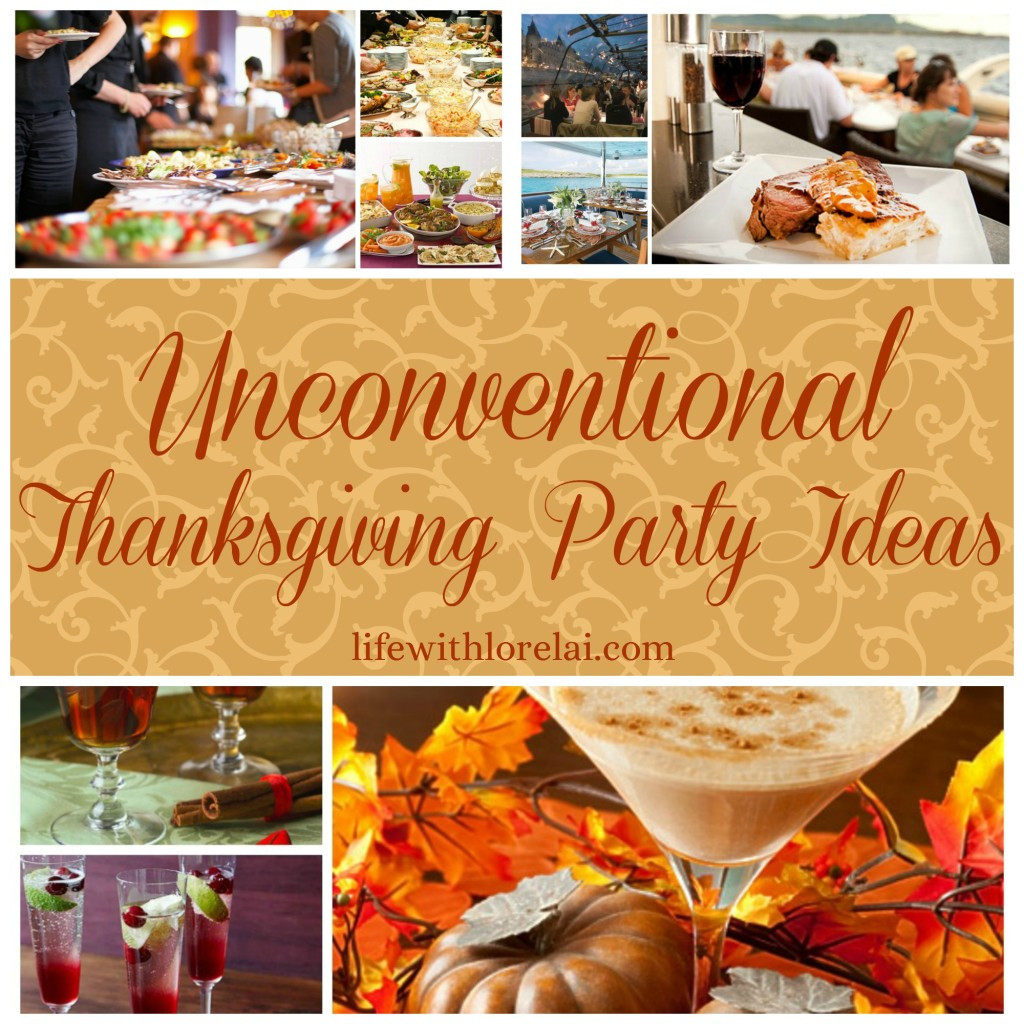 Thanksgiving Video Ideas
 Unconventional Thanksgiving Party Ideas Life With Lorelai