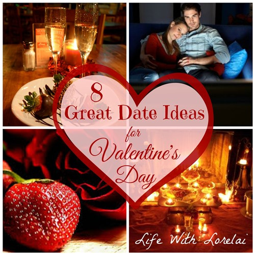 Valentines Day Date Ideas
 Eight Great Date Ideas for Valentine’s Day