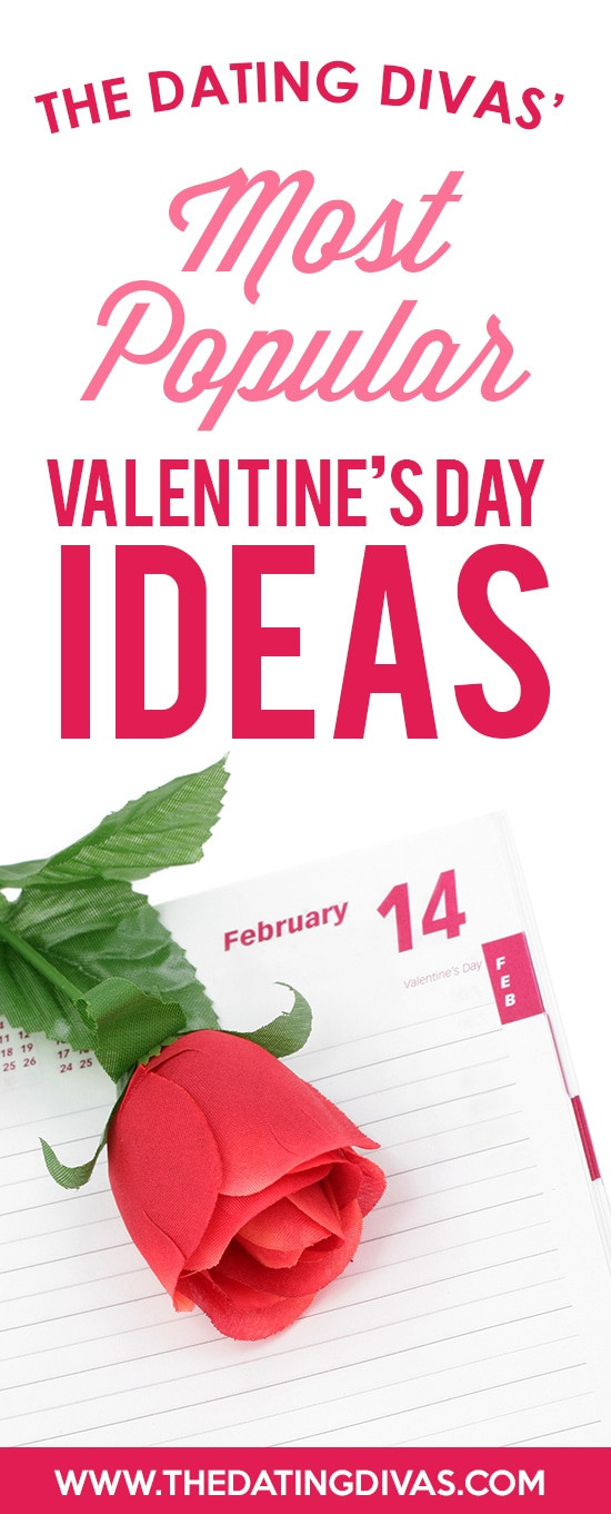 Valentines Day Date Ideas
 Our Most Popular Valentine s Day Ideas From The Dating Divas