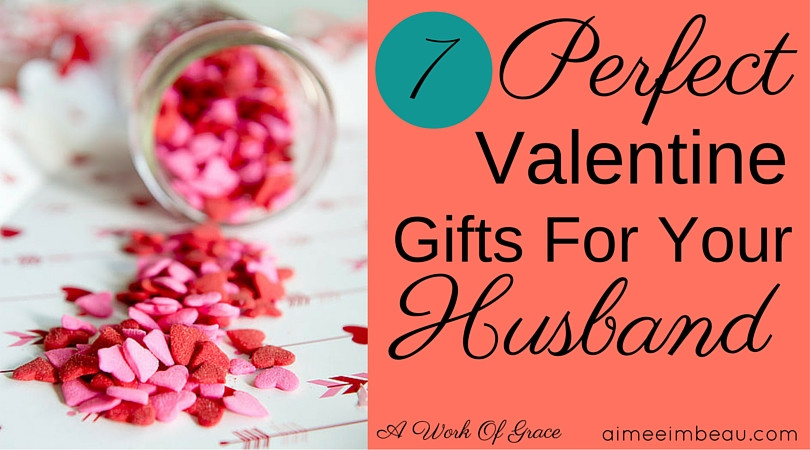 Valentines Day Ideas For Husband
 7 Perfect Valentine Gifts For Your Husband A Work Grace