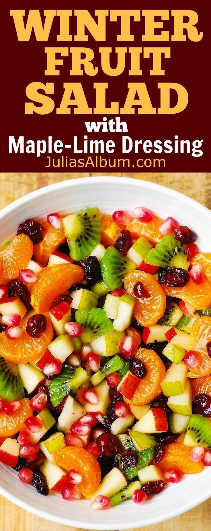Winter Fruit Salad Ideas
 Winter Fruit Salad with Maple Lime Dressing healthy