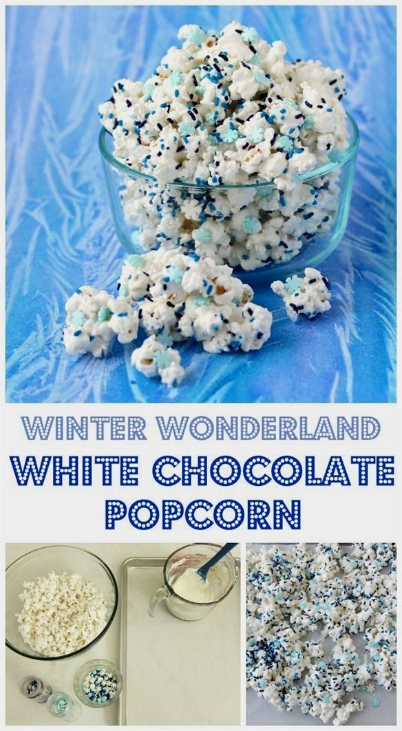 Winter Party Snacks
 This Winter Wonderland White Chocolate Popcorn speckled