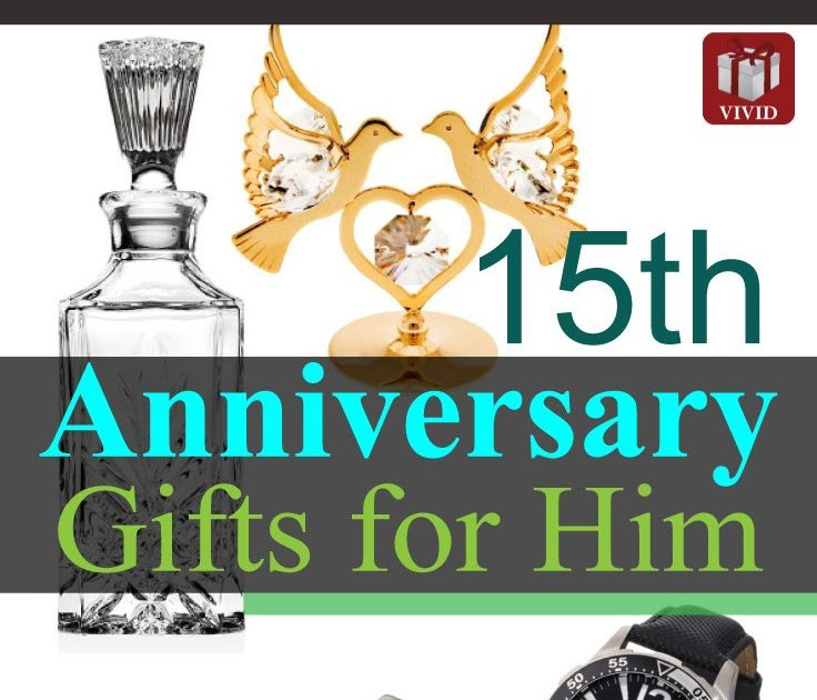 15Th Anniversary Gift Ideas For Him
 20 15th Wedding Anniversary Gifts For Him Nz