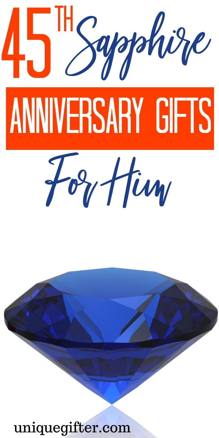 45Th Wedding Anniversary Gift Ideas For Husband
 20 45th Sapphire Anniversary Gifts for Him Unique Gifter