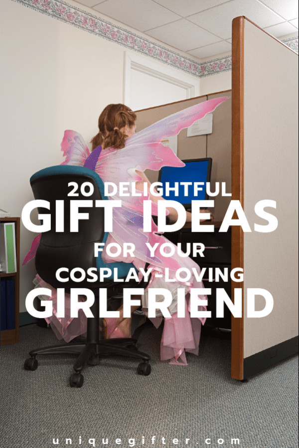 Awesome Gift Ideas For Girlfriend
 20 Gift Ideas for Your Cosplay Loving Girlfriend Unique