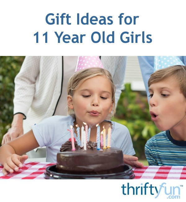 Birthday Gift Ideas For 11 Year Old Girls
 Gift Ideas for 11 Year Old Girls