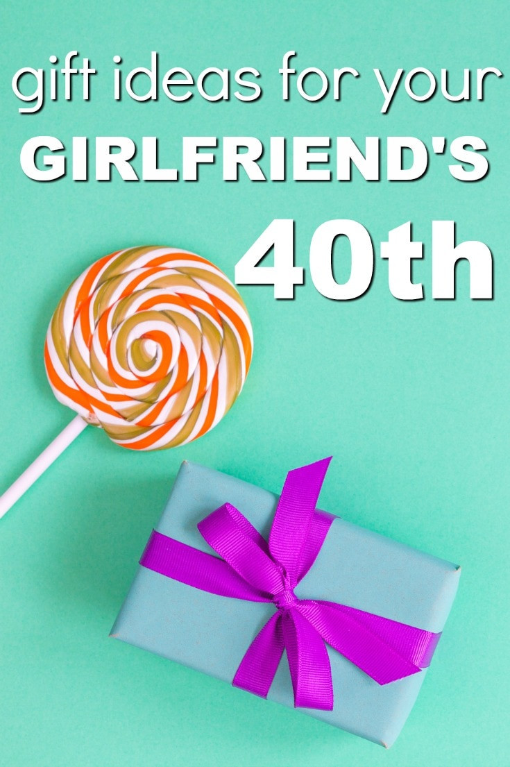 Creative Birthday Gift Ideas For Girlfriend
 20 Gift Ideas for your Girlfriend s 40th birthday Unique