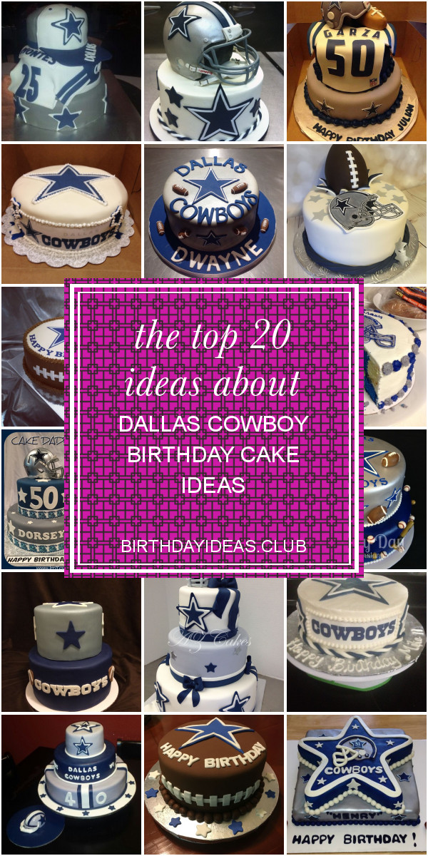 Dallas Cowboys Birthday Gift Ideas
 The top 20 Ideas About Dallas Cowboy Birthday Cake Ideas