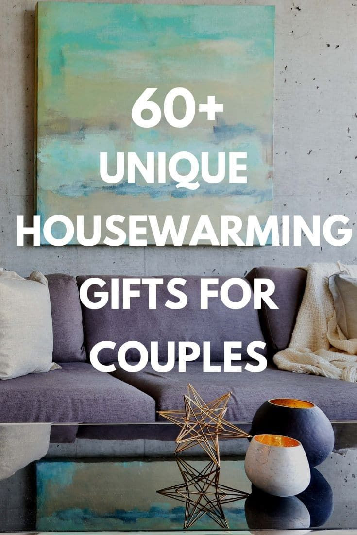 Fun Couples Gift Ideas
 Best Housewarming Gifts for Couples 60 Unique Presents