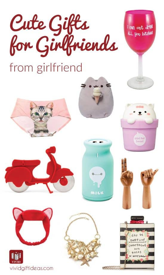Gift For Girlfriend Ideas
 10 Super Cute Gifts for Your Girlfriends Vivid s