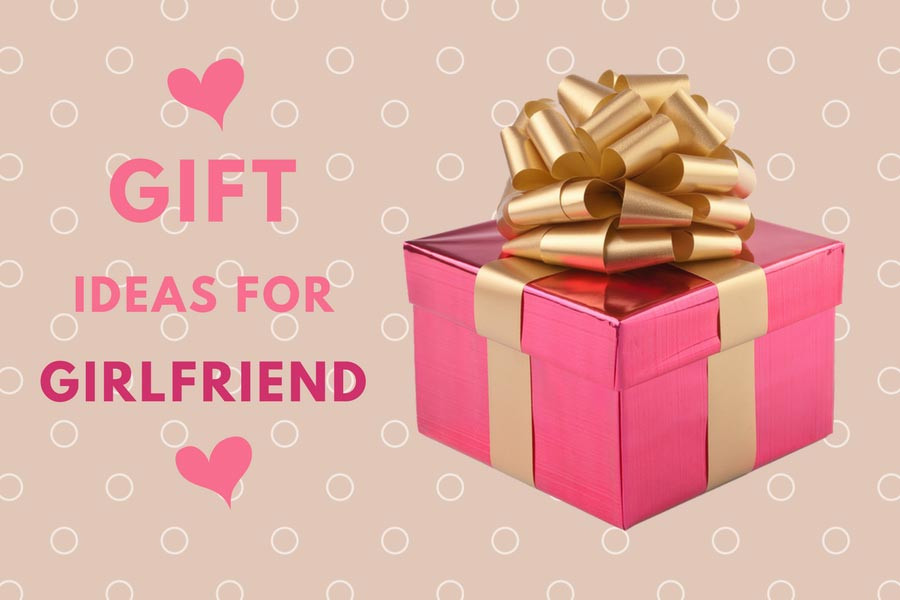 Gift Ideas For A Girlfriend
 20 Cool Birthday Gift Ideas For Girlfriend That Are