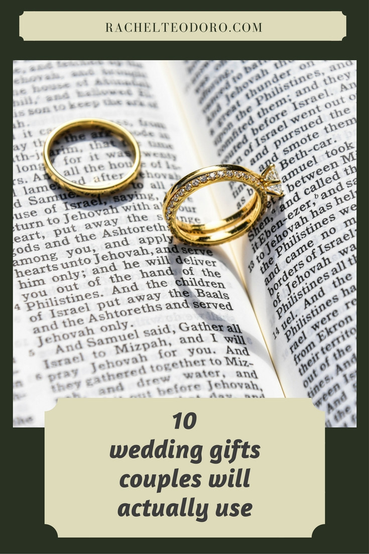 Gift Ideas For Eloped Couple
 10 Wedding Gifts Couples Really Use Rachel Teodoro