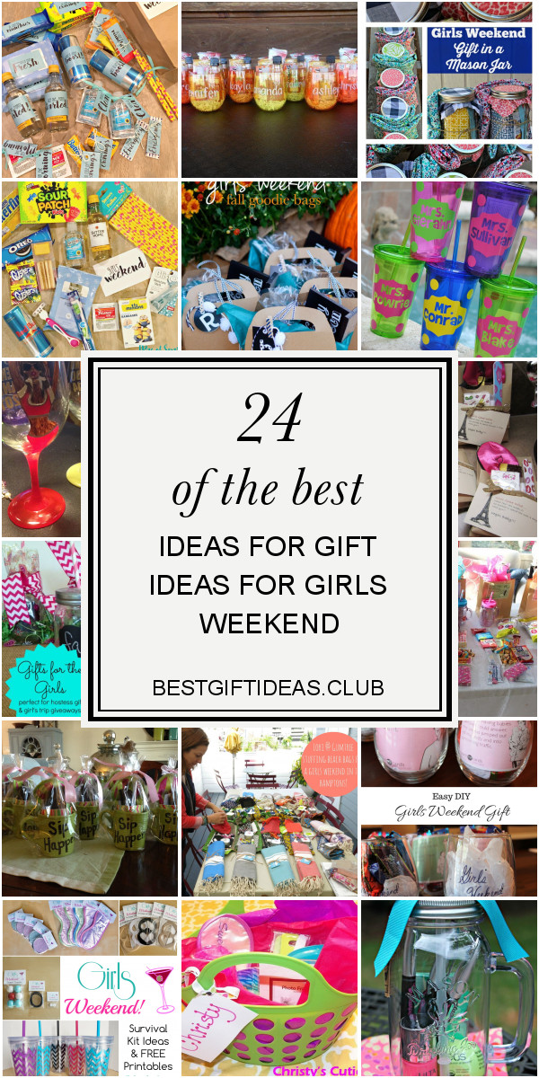 Girlfriend Getaway Gift Ideas
 Gift Ideas for Girls Weekend Awesome Girls Weekend Gift