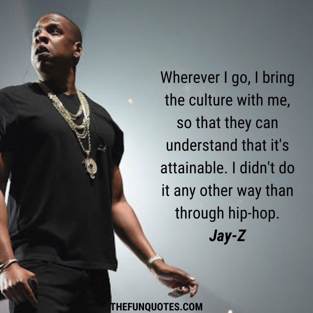 Jay Z Love Quote
 15 Inspirational Jay Z Quotes about Love and Life