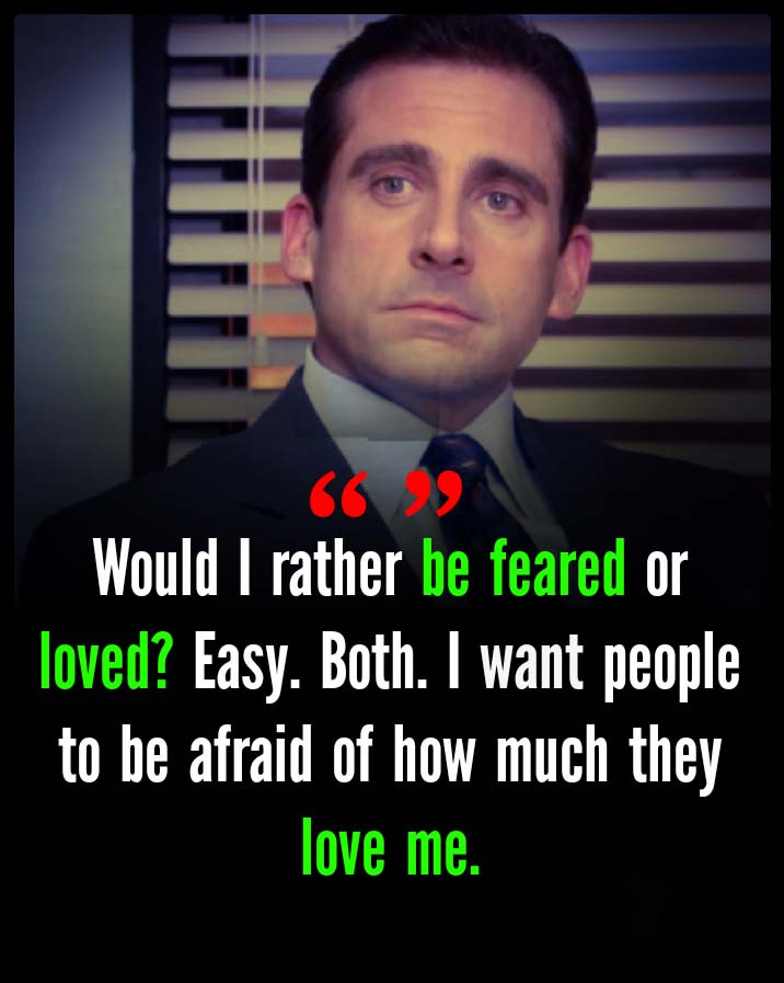 Michael Scott Quotes About Love
 Top 30 Michael Scott quotes about love life work etc